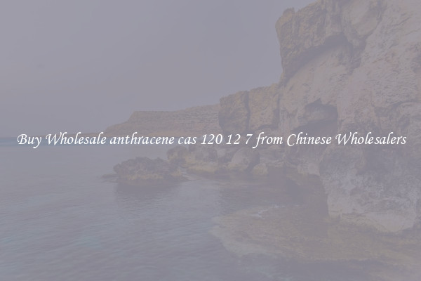 Buy Wholesale anthracene cas 120 12 7 from Chinese Wholesalers
